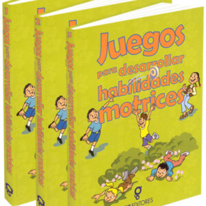 Juegos Para Desarrollar Habilidades Motrices 3 Vols