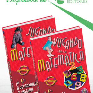 Jugando con la Matemática 2 Vols con CD-ROM, una obra educativa que fomenta el desarrollo del ingenio y el razonamiento matemático a través de juegos y actividades.