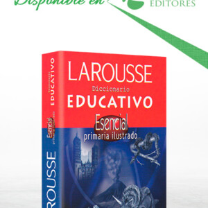 Diccionario Educativo Esencial Primaria Ilustrado