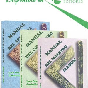 Manual de la Masonería Simbólica 3 Vols