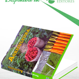 Manual Práctico de Agricultura 1a Edición