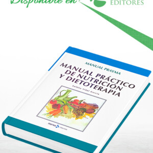 Manual Práctico de Nutrición y Dietoterapia