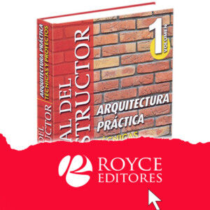 Manual del Constructor Arquitectura Práctica Tomo 1