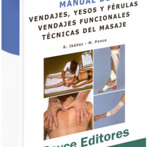 Manual de Vendajes, Yesos y Férulas