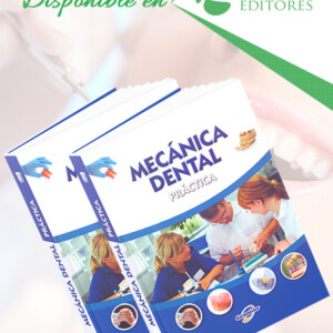 Mecánica Dental Práctica 2 Vols