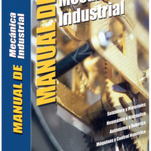 Manual de Mecánica Industrial con CD-ROM