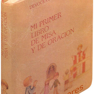 Mi Primer Libro de Misa y de Oración