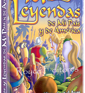 Mitos y Leyendas de mi País y de América