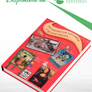 Un Mundo de Colores y de Historias con CD-ROM