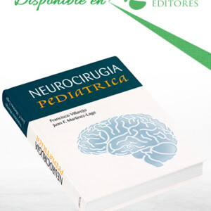 Neurocirugía Pediátrica 1a Edición
