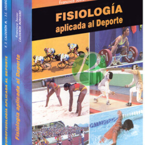 Fisiología y Neurofisiología Aplicada al Deporte 2 Vols