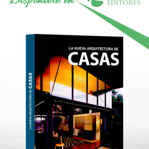 La Nueva Arquitectura de Casas