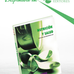 Nutrición y Salud: Claves para una Alimentación Sana