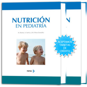 Nutrición en Pediatría 2 Vols