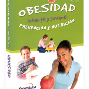 Obesidad Infantil y Juvenil Prevención y Nutrición con CD-ROM
