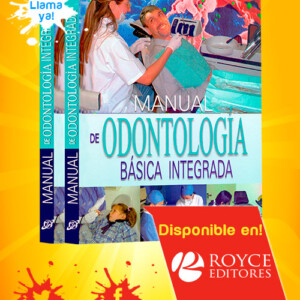 Manual de Odontología Básica Integrada 2 Vols
