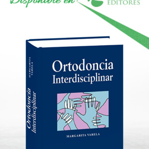 Ortodoncia Interdisciplinar