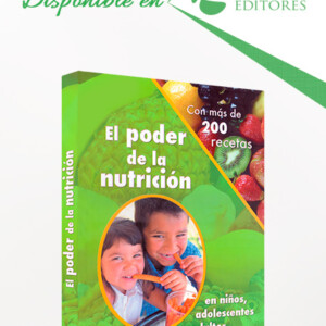 Compra online el libro El Poder de la Nutrición en niños, adolescentes y adultos de Centro Intelectual de Desarrollo Familiar