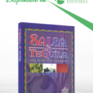 Salsa y Tequila