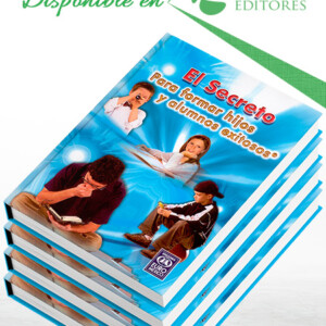 El Secreto para Formar Hijos y Alumnos Exitosos 4 Vols con CD-ROM