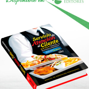 Servicio de Atención al Cliente: Bares y Restaurantes