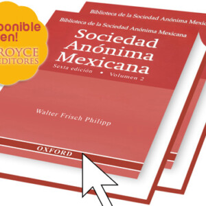 Biblioteca de la Sociedad Anónima Mexicana 2 Vols