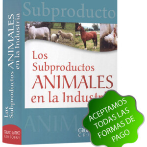 Los Subproductos Animales en la Industria