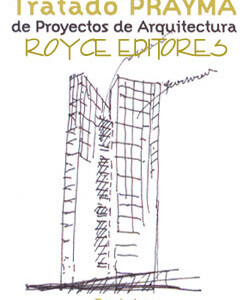Tratado Prayma de Proyectos de Arquitectura