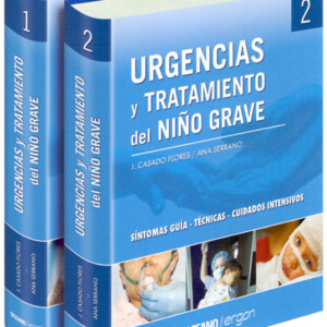 Urgencias y Tratamiento del Niño Grave 2 Vols