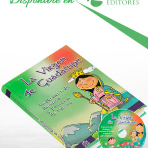 La Virgen de Guadalupe con CD Audio
