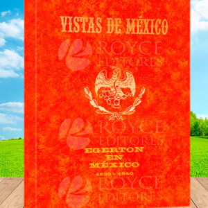 Vistas de México Egerton en México 1830-1840