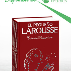 El Pequeño Larousse Edición Praemium
