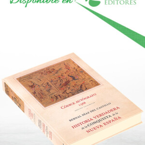 Historia Verdadera de la Conquista de la Nueva España