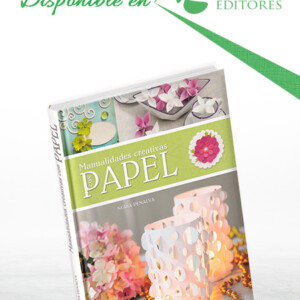 Manualidades Creativas con Papel