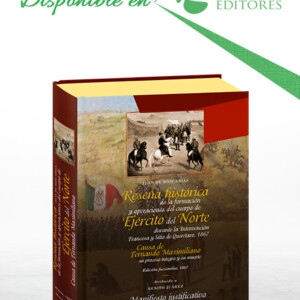 Reseña Histórica de la Formación y Operaciones del Cuerpo del Ejército del Norte