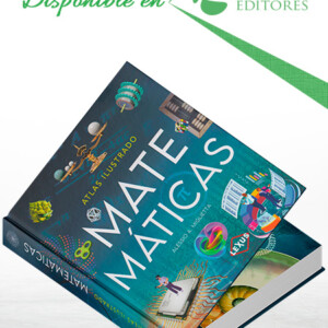 Atlas Ilustrado Matemáticas e Informática