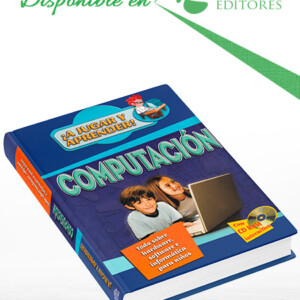A Jugar y Aprender Computación con CD-ROM