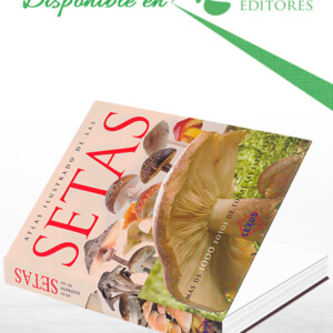 Atlas Ilustrado de las Setas