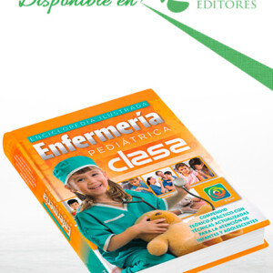 Enciclopedia Ilustrada Enfermería Pediátrica CLASA