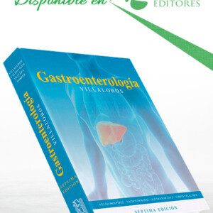 Gastroenterología Villalobos 7a Edición