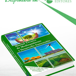 Manual Técnico de Medioambiente y Desarrollo Sustentable