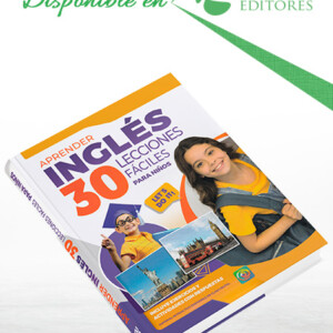 Aprender Inglés en 30 Lecciones Fáciles para los Niños