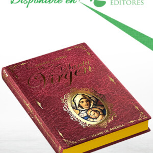 El Gran Libro de la Santa Virgen Madre de América