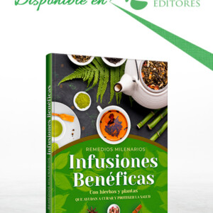 Remedios Milenarios Infusiones Benéficas