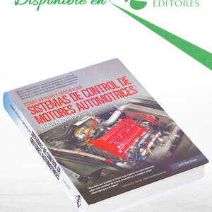 Cómo Afinar y Modificar Sistemas de Control de Motores Automotrices