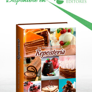 Gran Enciclopedia Ilustrada de Repostería