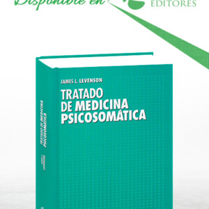 Tratado de Medicina Psicosomática