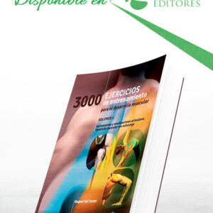3000 Ejercicios de Entrenamiento para el Desarrollo Muscular, Volumen 1