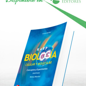 Karp. Biología Celular y Molecular 8a Edición