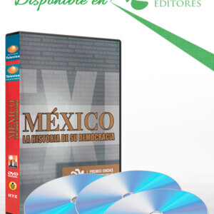 Colección México: La Historia de su Democracia 3 DVDs